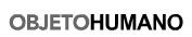 OBJETOHUMANO