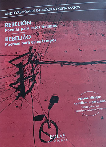 A 'RebeliÃo' rebelada de Andityas Soares de Moura