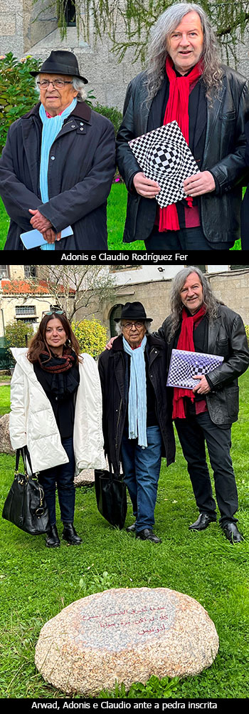 Adonis, poeta árabe universal, inscrito na pedra de Galicia