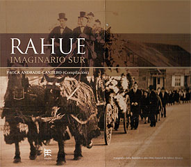 Rahue, Imaginario Sur