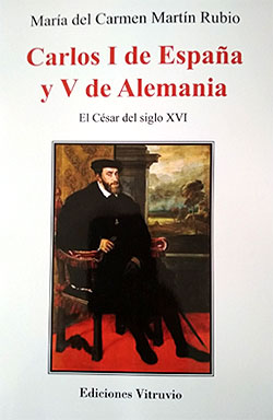 María del Carmen Martín Rubio presenta su libro 'Carlos I de España y V de Alemania. El César del siglo XVI'