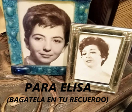 Para Elisa (Bagatela en tu recuerdo)