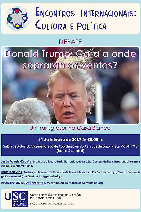 Hoy podremos conocer una visión informada de Donald Trump desde Lugo