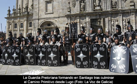 La Guardia Pretoriana conquista el Camino... y consigue mucho más para Lugo