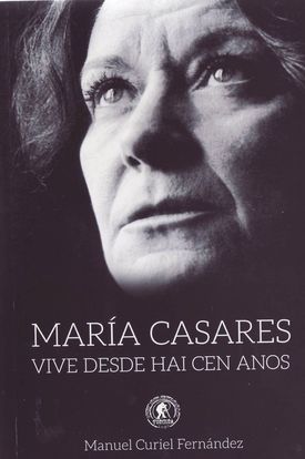 María Casares,  raíña de soños, vive!