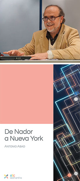 'De Nador a Nueva York', una novela epistolar de Antonio Abad