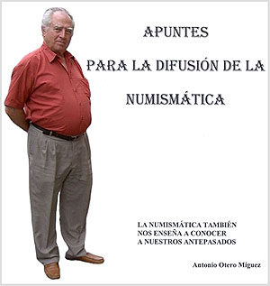 El legado numismático de Antonio Otero Míguez