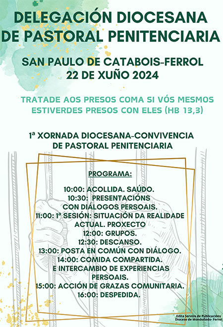 O 22 de xuño, Xuntanza da Pastoral Penitenciaria