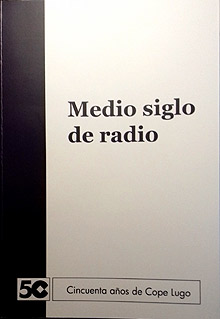 Medio século (un mundo) de radio