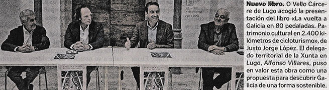 'La vuelta a Galicia en 80 pedaladas', de Justo Jorge