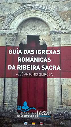 'Gua das Igrexas Romnicas da Ribeira Sacra', de Xos Antonio Quiroga